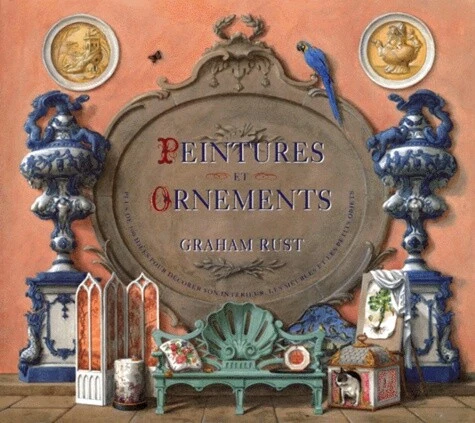 Peintures et Ornements: Plus de 100 idées pour décorer son intérieur, les meuble