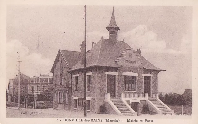 CPA 50 Approx. Avranches Granville DONVILLE les BAINS Town Hall and Post Office