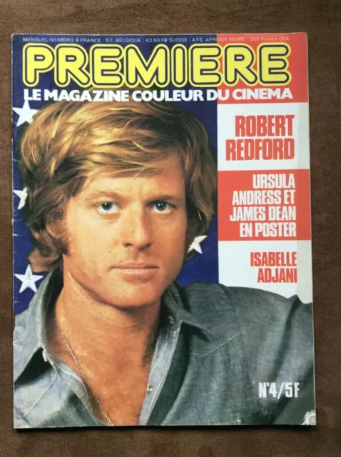 Magazine Du Cinéma Première N°4 Redford, Adjani, Sylvia Krystell, Lama, Jobert,