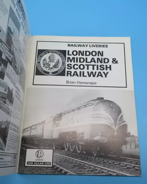 Railway Liveries London Midland an Scottish Railway Brian Haresnape PB 1st 1983 2