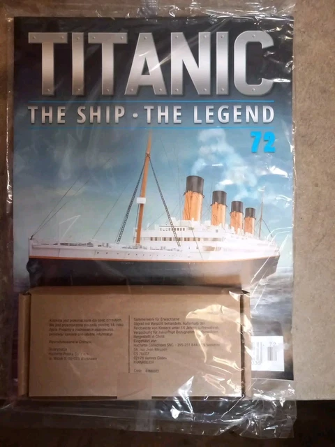BUILD THE TITANIC SCALE 1:200 HACHETTE issue 72,Collector Edition,LAST ...