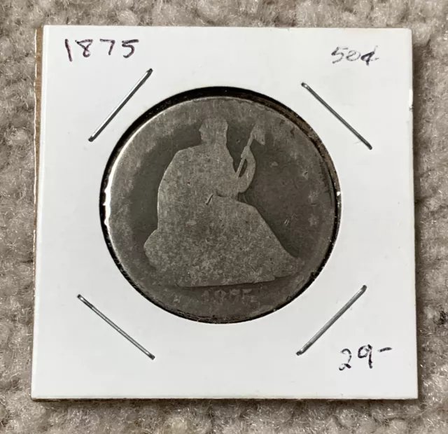 1875 ~ Seated Liberty Half Dollar 50c ~ Original ~ Decent ~ Old Dealer Inventory