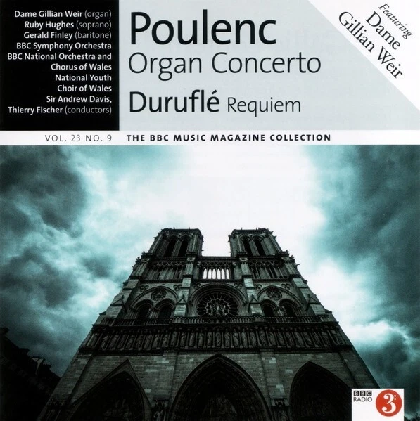 BBC Music: Poulenc - Organ Concerto: Durufle Requiem (2015) CD Dame Gillian Weir