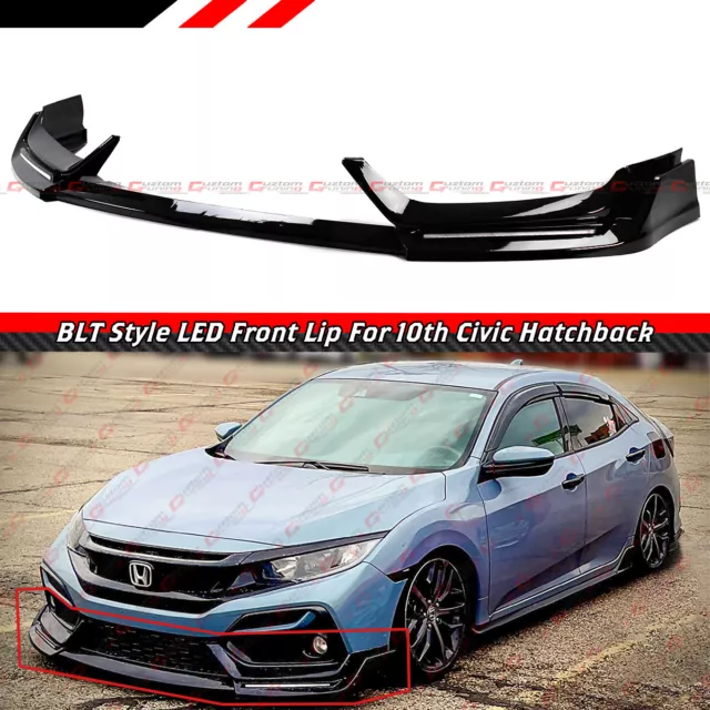 FOR 17-21 HONDA CIVIC Si & HATCHBACK BLZ STYLE GLOSS BLACK LED FRONT BUMPER LIP