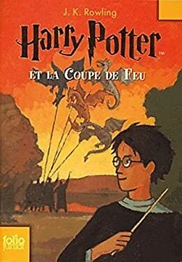 Harry Potter et la Coupe de Feu Paperback J. K. Rowling