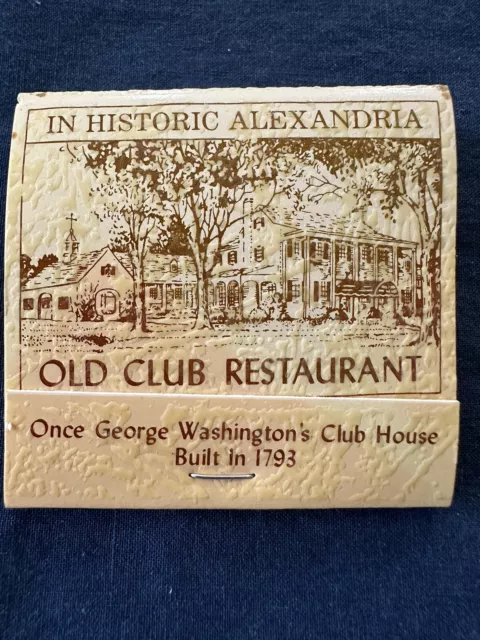 George Washington’s Old Club Restaurant Matchbook Unstruck Alexandria VA  Map