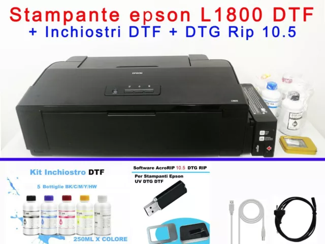 Modifica Stampante DTF A4 o A3 Epson L1800 L800+ Inchiostri + DTG Rip 10.5