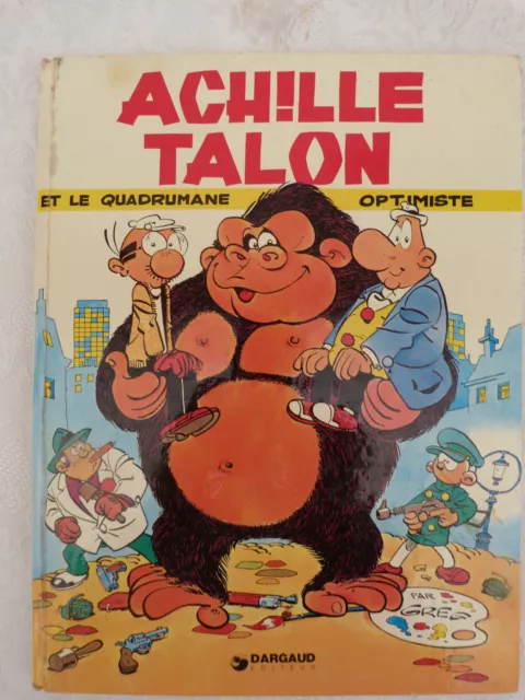 Greg - Achille Talon Et Le Quadrumane Optimiste - Be - Eo 1976