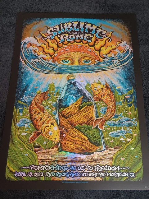 SUBLIME Event Poster 4/28/2023 Foil Red Rocks 40oz to Freedom 3/100 Mint SUBLIME Event Poster 4/28/2023 Foil Red Rocks 40oz to Freedom 3/100 Mint