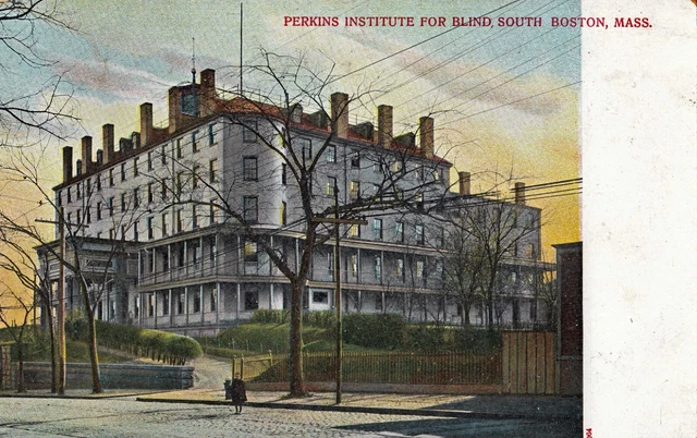 SOUTH BOSTON MASS ~ Perkins Institute for Blind - Oldest School for the Blind