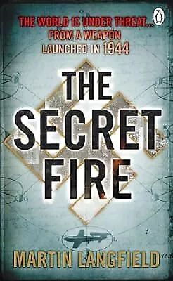 The Secret Fire, Langfield, Martin, Used; Good Book