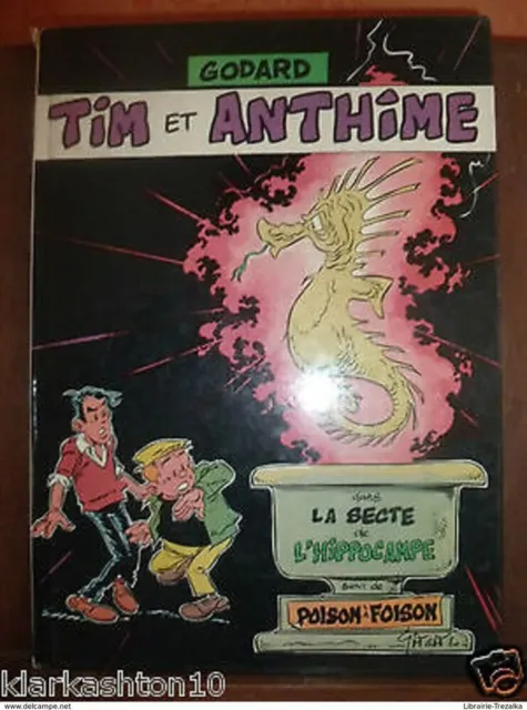 dans la secte de l'hippocampe | Godard: Tim et Anthime N°1 | Bédéscope