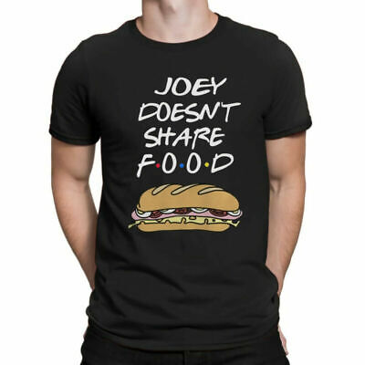 Joey Funny Friends Doesn't TV Food T Hot Share Men's Shirt Show Dog Top Pattern