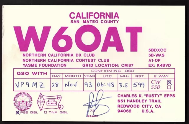 QSL QSO RADIO CARD "Charles K. "Rusty" Epps/W6OAT/San Mateo County", CA (Q2404)