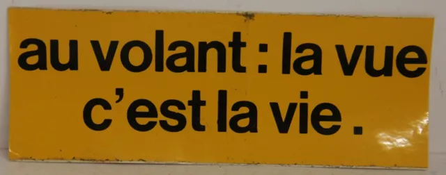 Autocollant Sticker Publicitaire -  Au Volant La Vue C Est La Vie