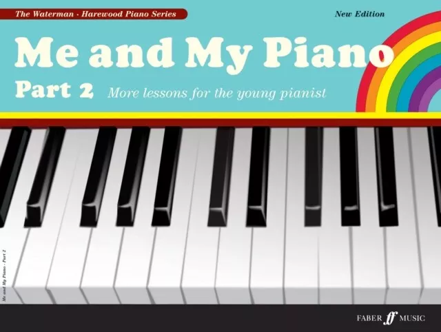 Me and My Piano Part 2 9780571532018 Fanny Waterman - Free Tracked Delivery