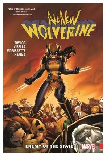 ALL-NEW WOLVERINE Volume 3 ENEMY OF THE STATE II Graphic Novel