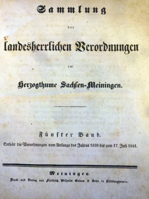 Herzogtum Sachsen Meiningen Sammlung Verordnungen 1839 - 1841 Bernhard