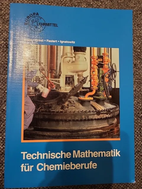 Technische Mathematik für Chemieberufe von Ignatowitz, E... | Buch 3.Auflage