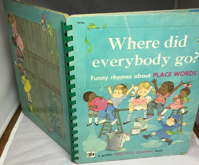 Where did everybody go? Funny rhymes - a golden Preschool Learning Book 1971 vtg