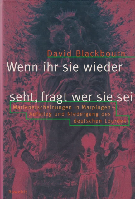 BUCH: WENN IHR Sie Wieder Seht, Fragt Wer Sie Sei, Blackbourn, David