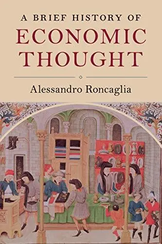 A Brief History of Economic Thought. Roncaglia 9781316627365 Free Shipping<|