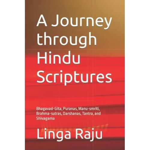 A JOURNEY THROUGH Hindu Scriptures: Bhagavad-Gita, Pura - Paperback NEW ...