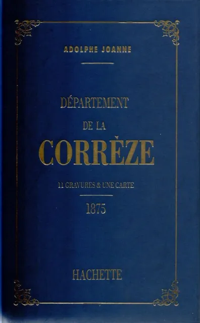 Géographie du département de la Corrèze | Joanne Adolphe | Très bon état