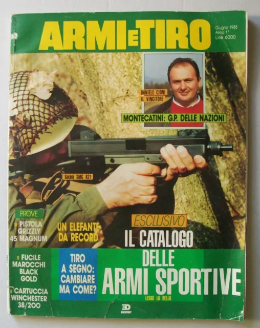 Rivista Magazine ARMI e TIRO Giugno 1988 Anno I°