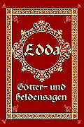 Sagen der Edda: Götter- und Heldensagen von Wolzoge... | Buch | Zustand sehr gut