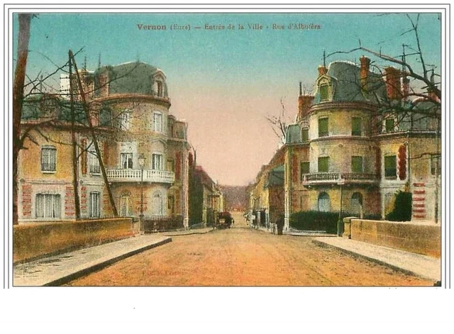 27.Vernon.entree De La Ville.rue D'albufera
