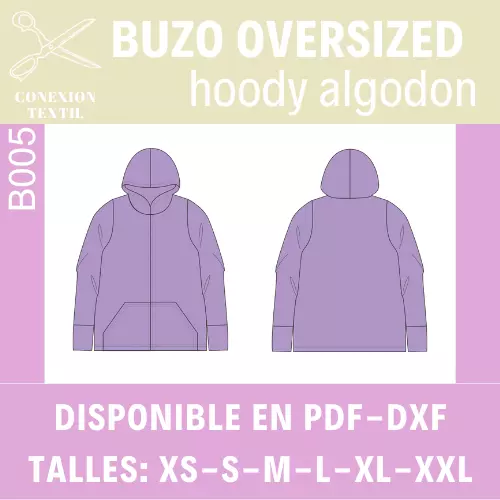 Patrón de costura de Campera Hoody Algodon Oversized