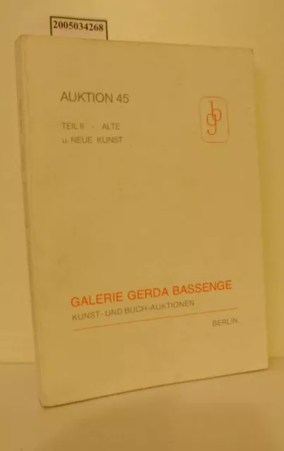 Galerie Gerda Bassenge Berlin / Kunst- und Buch-Auktionen / Auktion 45 / Teil II