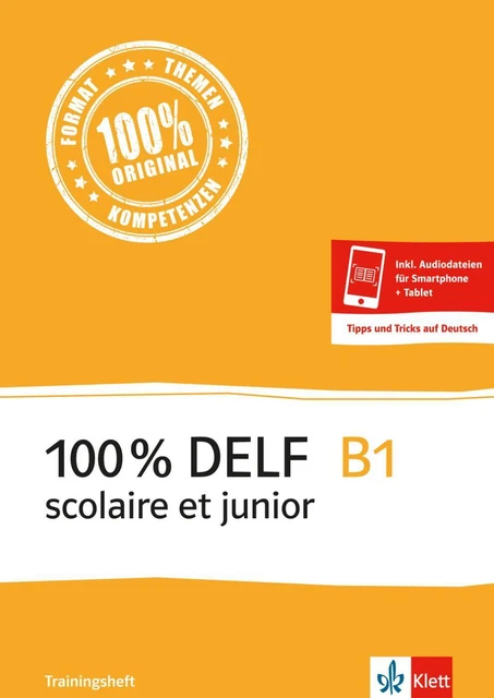 100 % DELF B1 scolaire et junior | Taschenbuch | Deutsch (2015)
