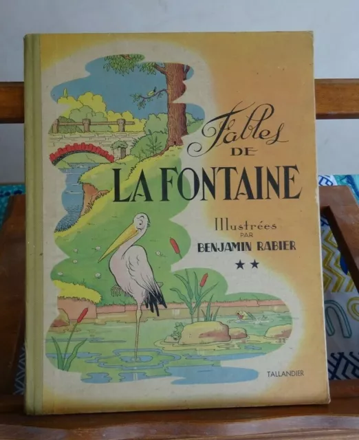 Fables DE LA FONTAINE Deuxième Partie Illustrées par Benjamin Rabier enfantina