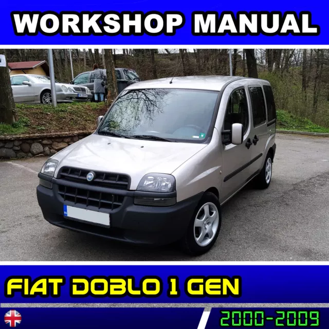 Fiat Doblo Repair Manual 2000 - 2009 - Service Workshop English