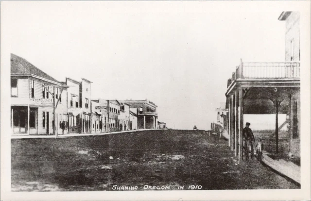 RPPC * Shaniko Oregon Street Scene in 1910 (1940s era Post Card)