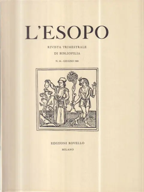 Rivista Trimestrale Di Bibliofilia L'esopo" N° 18 Giugno 1983" Prima Edizione