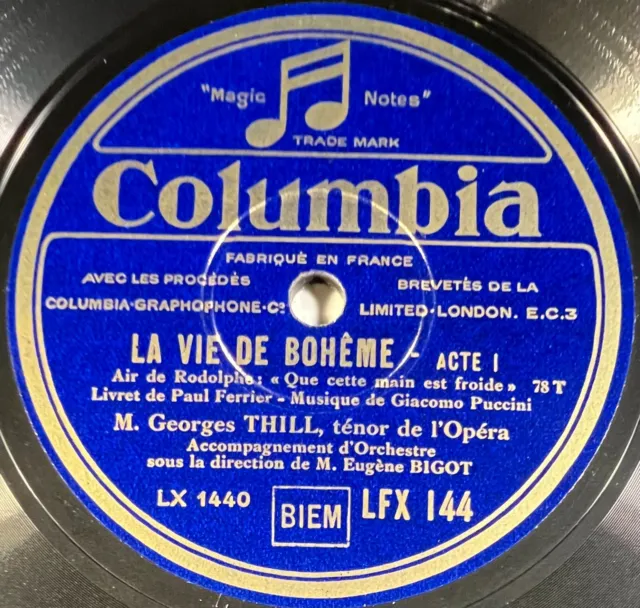 Georges Thill : La vie de Bohème / Lohengrin DISQUE 78 RPM 30cm COLUMBIA LFX 144
