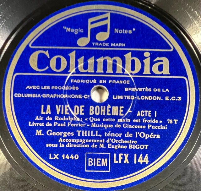 Georges Thill : La vie de Bohème / Lohengrin DISQUE 78 RPM 30cm COLUMBIA LFX 144