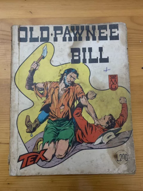 TEX n. 30 OLD PAWNEE BILL Araldo Lire 200 (1963) SPILLATO 2926 MG RETRO RAGAZZO