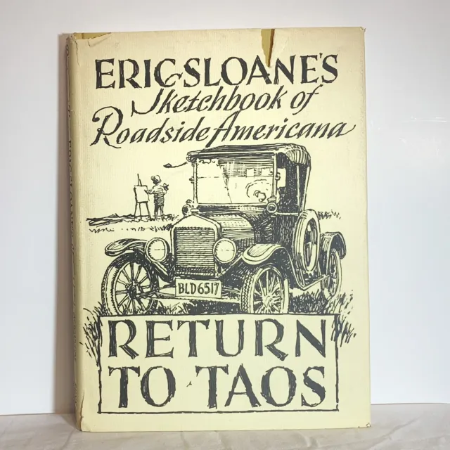 Eric Sloane's Signed Return To Taos Sketchbook of Roadside Americana-HC 1960
