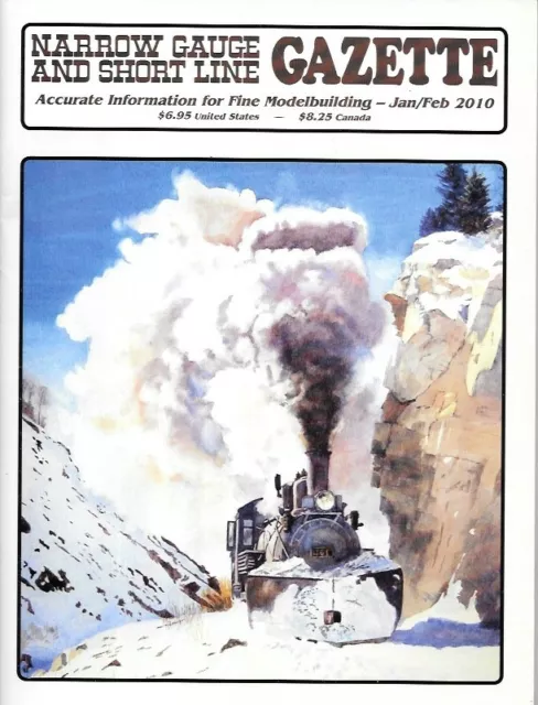 Narrow Gauge Gazette Jan. 2010 Engine House South Pacific Coast D&RGW C-19