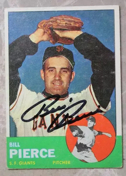 San Francisco Giants Billy Pierce signed / autographed 1963 Topps baseball card-