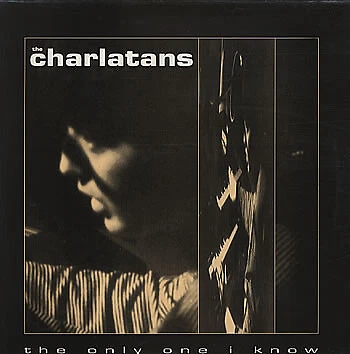 The Charlatans - The Only One I Know - Used Vinyl Record 12 - P2508S