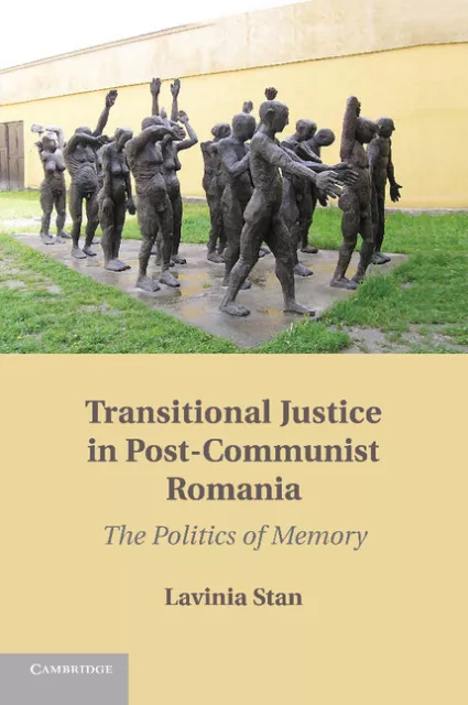 Transitional Justice in Post-Communist Romania Stan Paperback 9781107429253