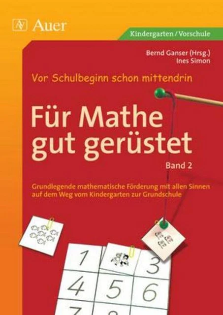 Für Mathe gut gerüstet, Band 2 ~ Bernd Ganser ~  9783403048138