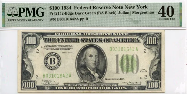 1934 - $100 FEDERAL RESERVE NOTE - Fr. #2152 - GRADED 40 BY PMG!