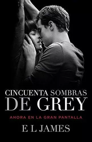 Cincuenta Sombras de Grey (Movie Tie-In Edition) / Fifty Shades of Grey (Mti): 1