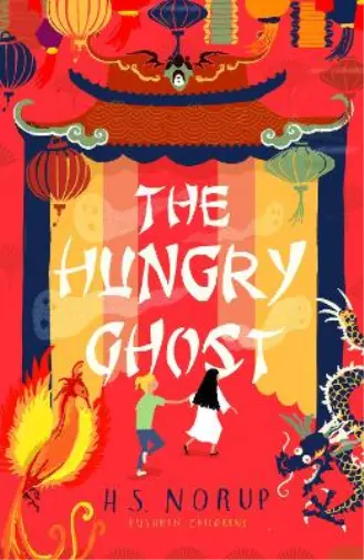 H.S. Norup The Hungry Ghost (Poche)